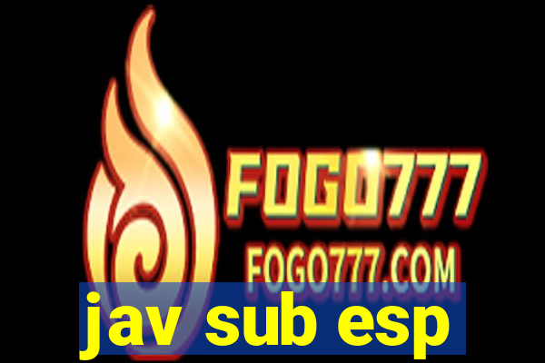 jav sub esp