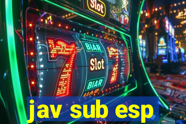 jav sub esp