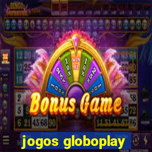 jogos globoplay