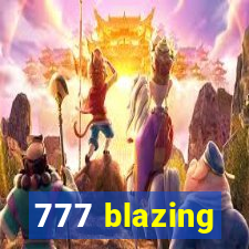 777 blazing