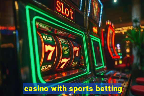 casino with sports betting