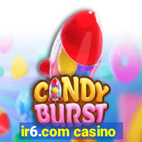 ir6.com casino