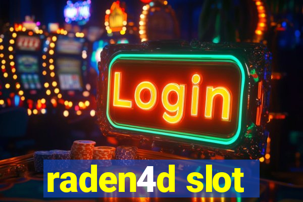 raden4d slot