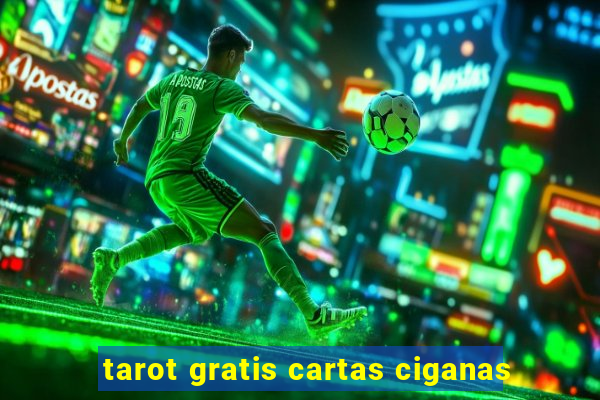 tarot gratis cartas ciganas