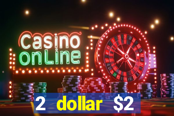 2 dollar $2 deposit casino free spins