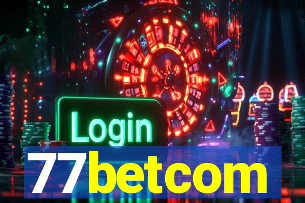 77betcom