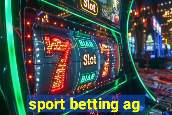 sport betting ag