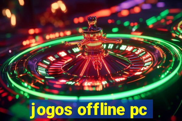 jogos offline pc