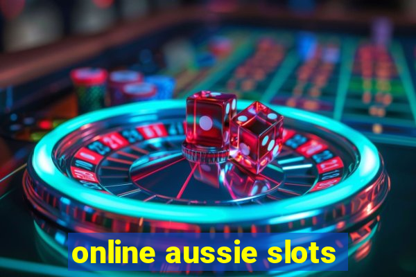 online aussie slots