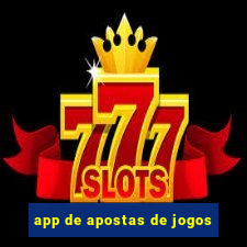 app de apostas de jogos