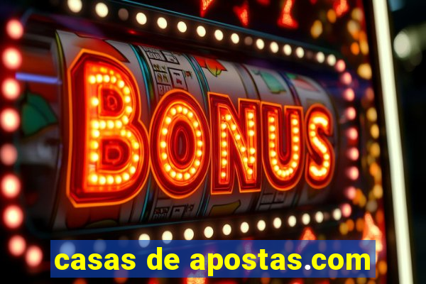 casas de apostas.com