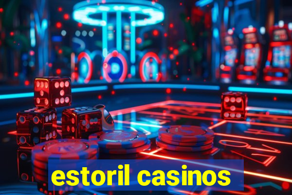 estoril casinos