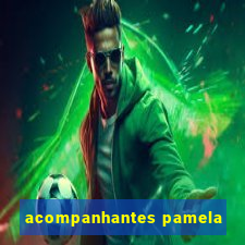 acompanhantes pamela