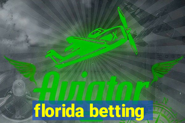 florida betting