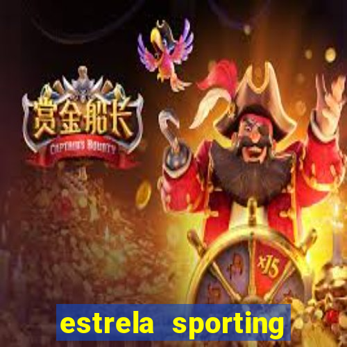 estrela sporting bet ltd