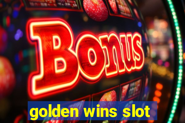 golden wins slot