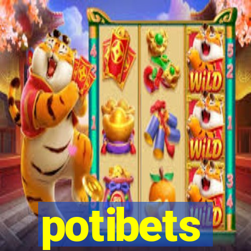 potibets