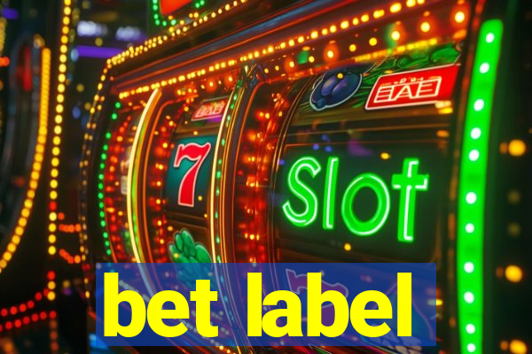 bet label