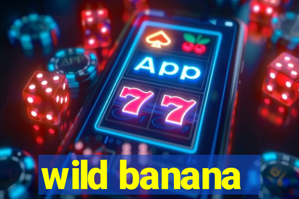 wild banana