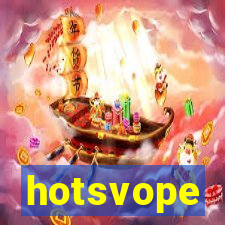 hotsvope