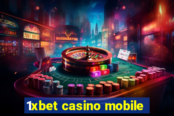 1xbet casino mobile