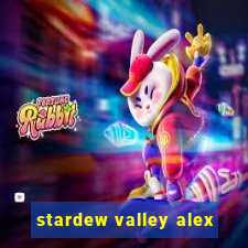 stardew valley alex