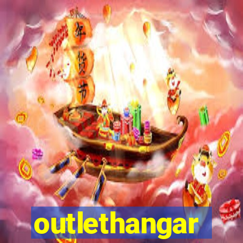 outlethangar