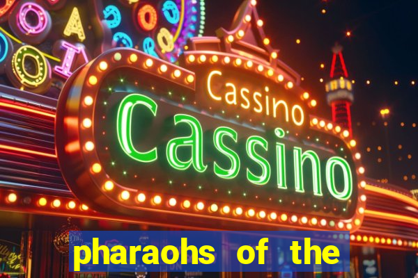 pharaohs of the nile slot