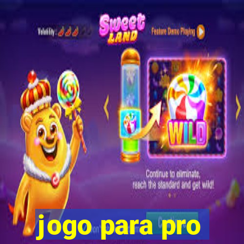 jogo para pro