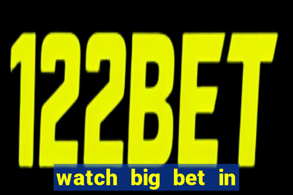 watch big bet in new zealand