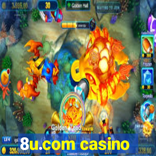 8u.com casino