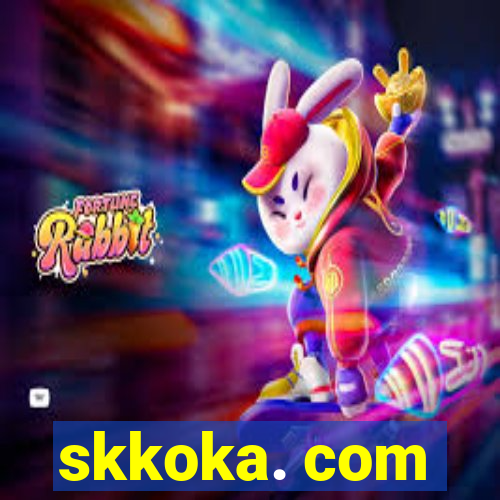 skkoka. com