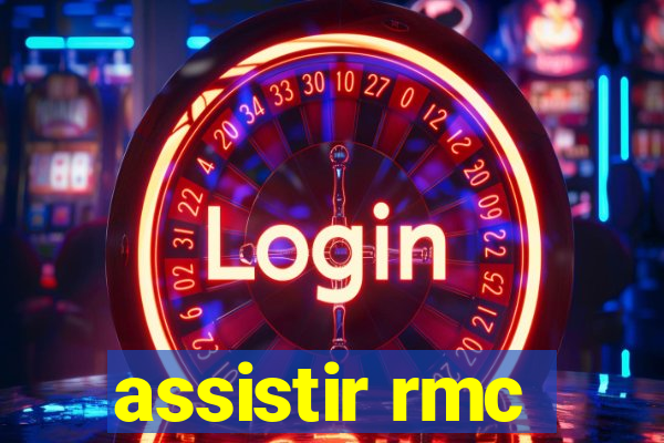 assistir rmc