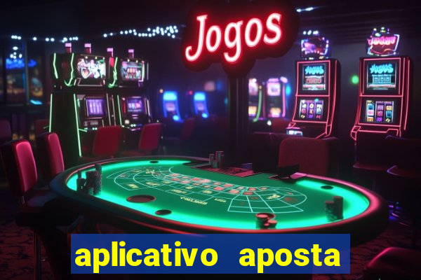 aplicativo aposta ganha bet