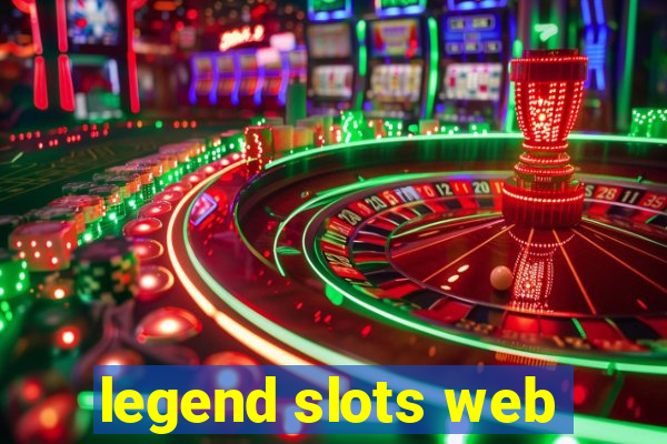 legend slots web