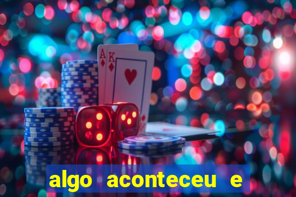 algo aconteceu e seu pin não está disponível