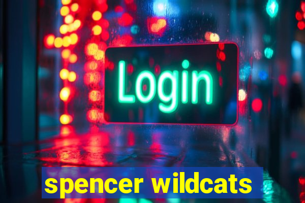 spencer wildcats