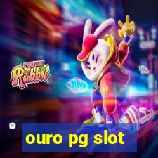 ouro pg slot