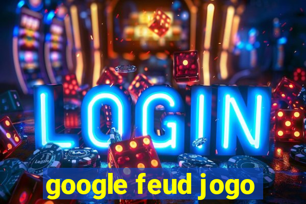 google feud jogo