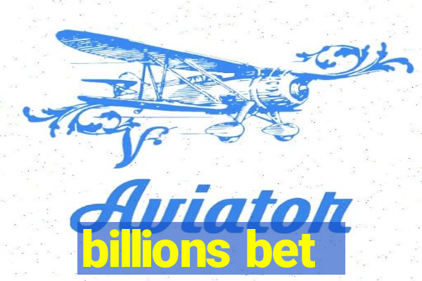 billions bet