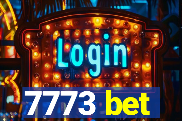 7773 bet