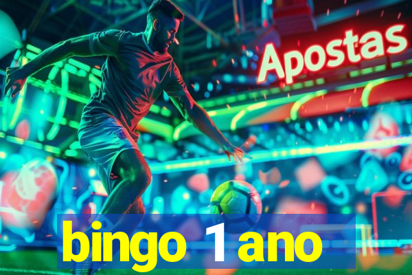 bingo 1 ano