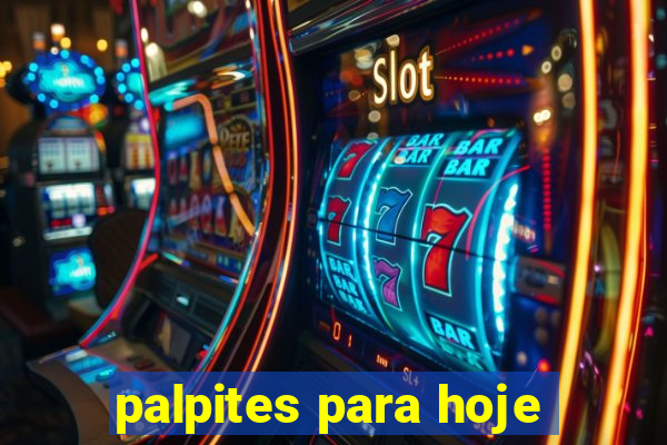 palpites para hoje