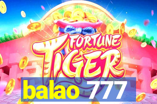 balao 777