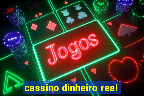 cassino dinheiro real