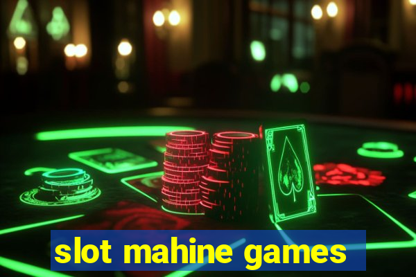 slot mahine games