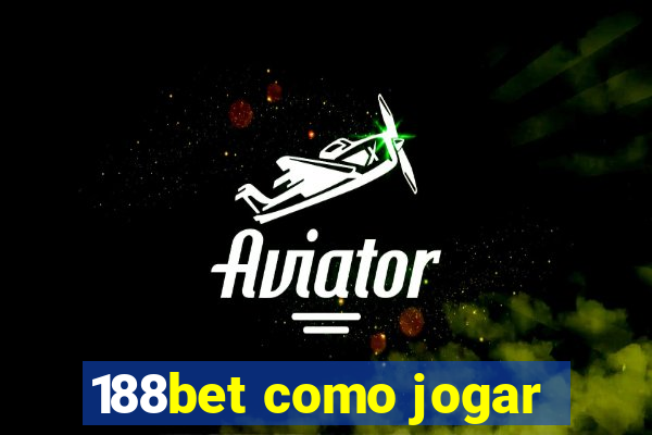 188bet como jogar