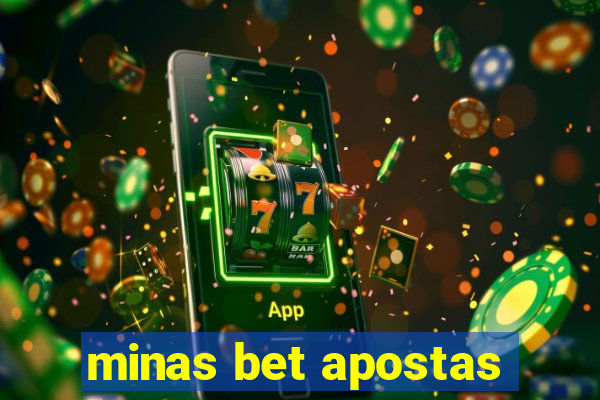 minas bet apostas