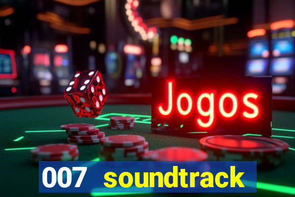 007 soundtrack casino royale