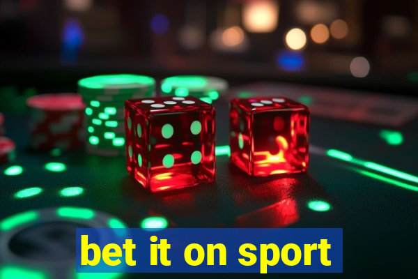 bet it on sport